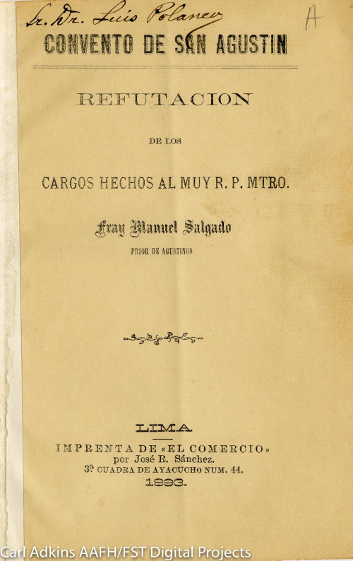 Refutación de los cargos hechos al muy R.P. Mtro. Fray Manuel Salgado, prior de Agustinos
