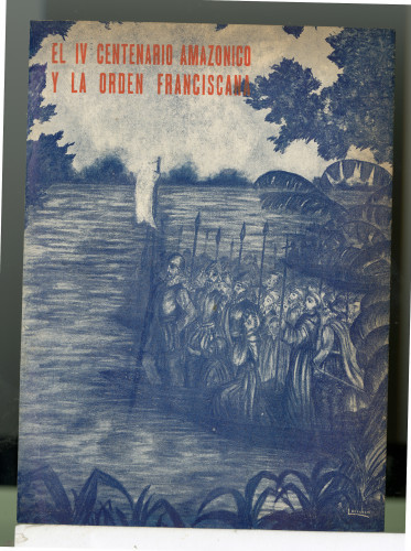 206c El iv centenario amazonigo y la orden franciscana
