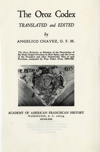 11 The Oroz Codex
translated and edited
Angelico Chavez