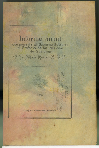 166 Informe anual que presenta al Supremo Gobiernoel Prefecto de las Misiones Guarayos Fr. Alfredo Foeller, O. F. M.