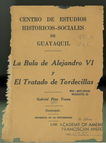 169 Centro de estudios historicos-sociales de Guayaquil la Bula de Alejandro VI y El Tratado de Tordecillas