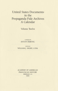 United States documents in the Propaganda Fide archives; a calendar v.12