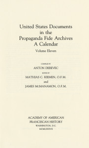 United States documents in the Propaganda Fide archives; a calendar v.11