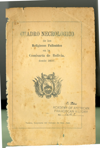 270 Citadro Necrologico de los Religiosos Fallecidos en la Comisaría de Bolivia, desde 1837.