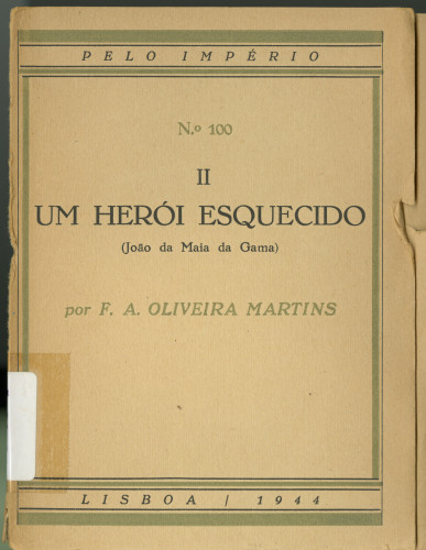154 No 100 II um herói esquecido (João da Maia da Gama) por F. A. Oliveira Martins
