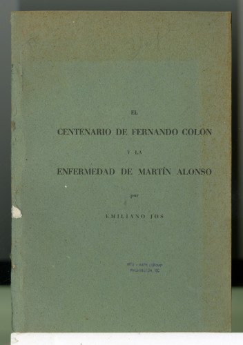 218 El centenario de Fernando Colon y la enfermedad de Martín Alonso por Emiliano Jos