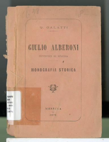 303 Giulio Alberoni Ministro Di Spagna monografia storica
