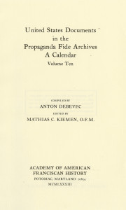 United States documents in the Propaganda Fide archives; a calendar v.10
