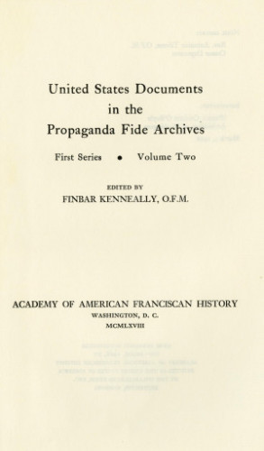 United States documents in the Propaganda Fide archives; a calendar v.2