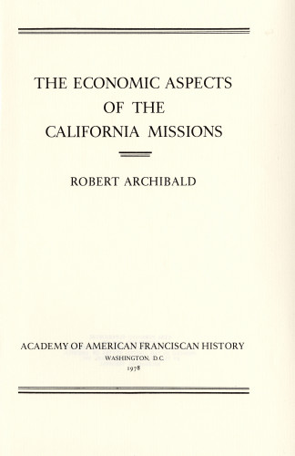 15 The economic aspects of the California missions