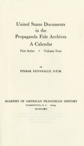 United States documents in the Propaganda Fide archives; a calendar v.4
