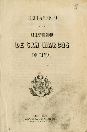 Reglamento para la Universidad de San Marcos de Lima.