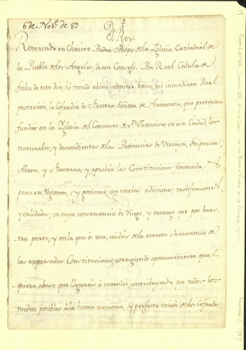 Royal letter from Charles III (King of Spain) to the Bishop of Puebla de Los Angeles, Mexico, November 6, 1787 [Manuscript AAFH 3-19]. Mexico City and Spanish government manuscripts and miscellaneous: 1628-1823 (Manuscript AAFH 3)