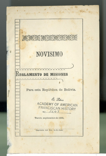 274 Novisimo Reglamento de Misiones Para esta Republic de Bolivia