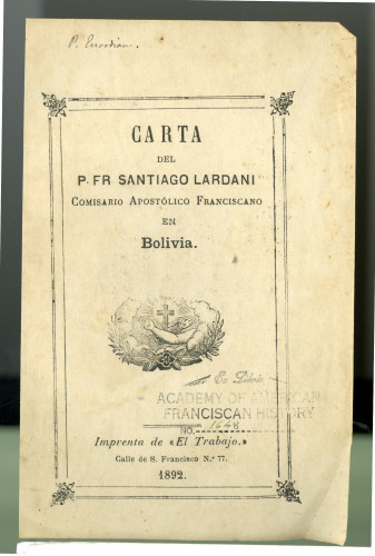 262 Carta del P. Fr Santiago Lardani Comisario Apostólico Franciscano en Bolivia.