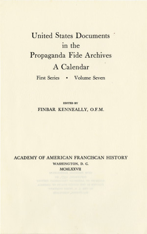 United States documents in the Propaganda Fide archives; a calendar v.7
