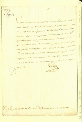 Josʹe de Gʹalvez (Minister of Colonies) written from the Royal Palace of Aranjuez to the Royal Audiencia of Mexico, approving measures to ship 1,030,000 pesos to Spain, May 18, 1785  [Manuscript AAFH 3-15]. Mexico City and Spanish government manuscripts and miscellaneous: 1628-1823 (Manuscript AAFH 3)
