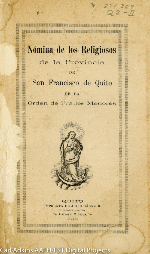 Nóomina de los religiosos de la Provincia de San Francisco de Quito de la Orden de Frailes Menores