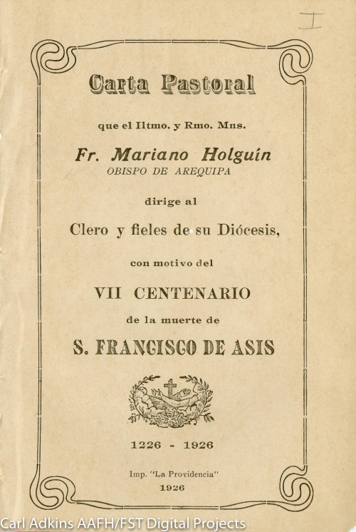 Carta pastoral que el Iltmo. y Rmo. Mns. Fr. ... dirige al clero y fieles de su Diocesis con motivo de VII centenerario de la muerte de S. Francisco de Asís, 1226-1926.
