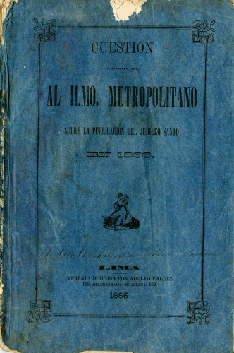 Cuestión promovida al Ilmo. Metropolitano sobre la publicación del Jubileo Santo en 1866