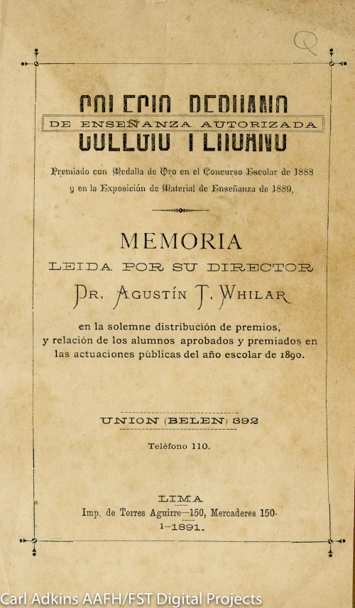 Memoria leída por su director Dr. Agustín T. Whilar en la solemne distribución de premios y relación de los alumnos aprobados y premiados en las actuaciones públicas del año escolar de 1890