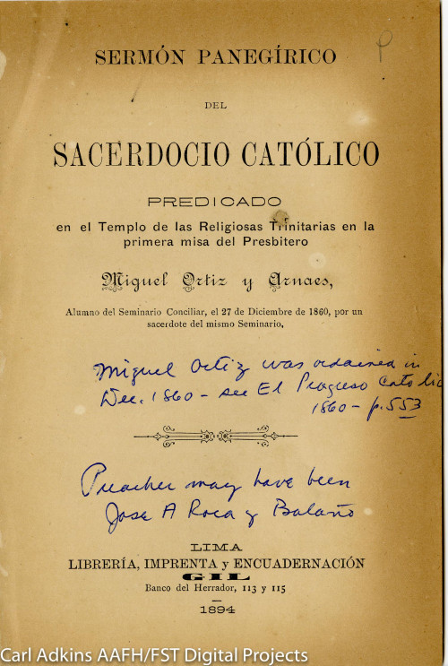 Sermón panegírico del sacerdocio católico predicado en el templo de las religiosas Trinitarias en la primera misa del prebístero D. Miguel Ortiz y Arnaes alumno del Seminario Conciliar el 27 de diciembre de 1860