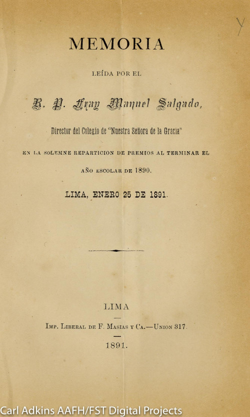Memoria leída por el r p Fray Manuel Salgado Director del Colegio de Nuestra Señora de la Gracia en la solemne repartición de premios al terminar el año escolar de 1890