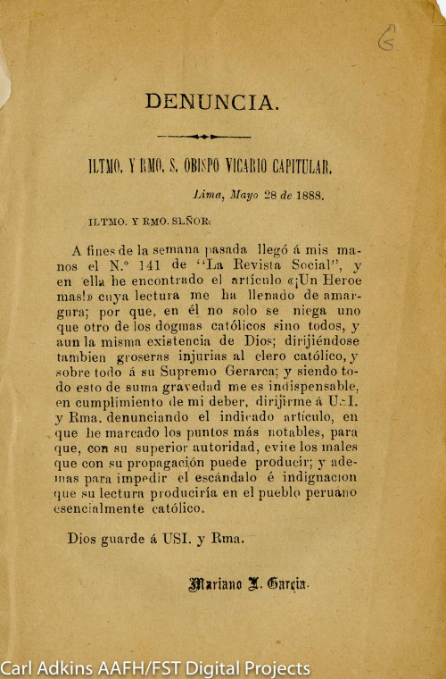 Denuncia; Iltmo y rmo s Obispo Vacario Capitular… Lima, mayo 28 de 1888